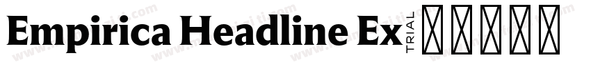 Empirica Headline Ex字体转换